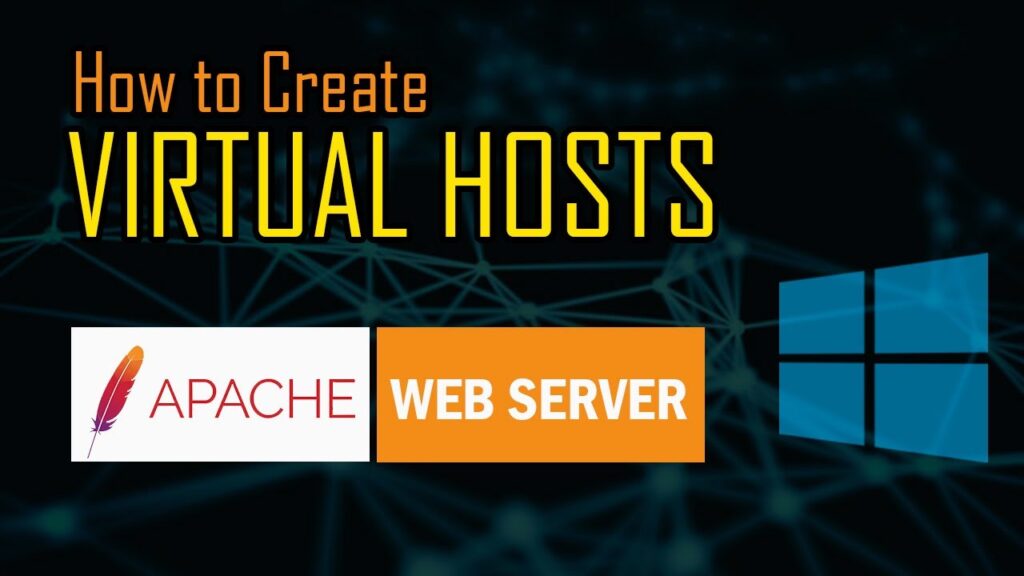 How to Setup Virtual Host in Windows